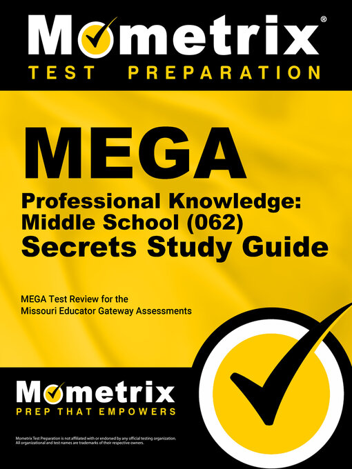 Title details for MEGA Professional Knowledge: Middle School (062) Secrets Study Guide by MEGA Exam Secrets Test Prep Staff - Available